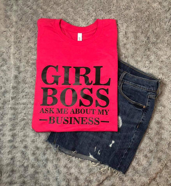 Girl Boss Ask Me About My Business