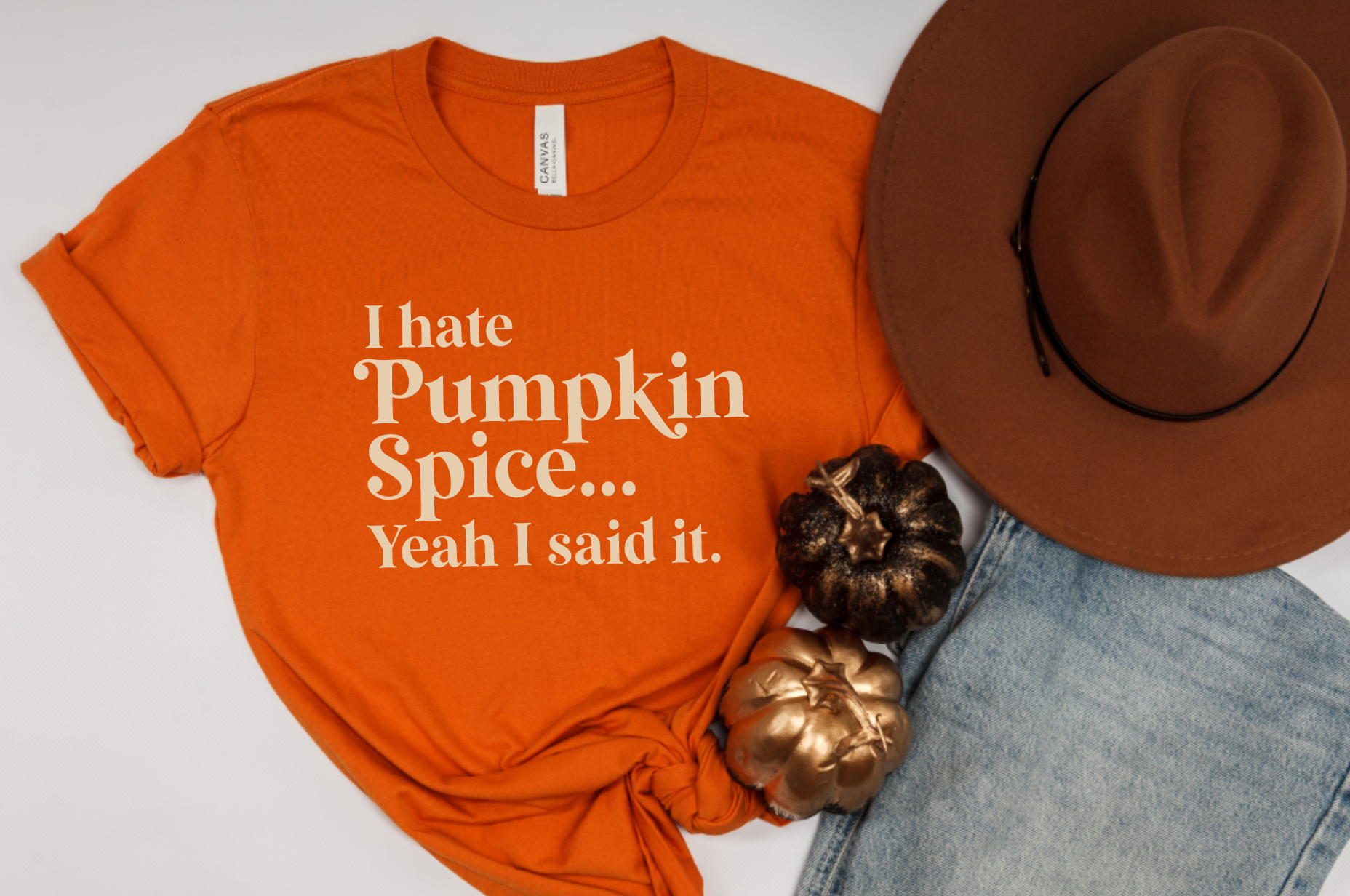 I Hate Pumpkin Spice