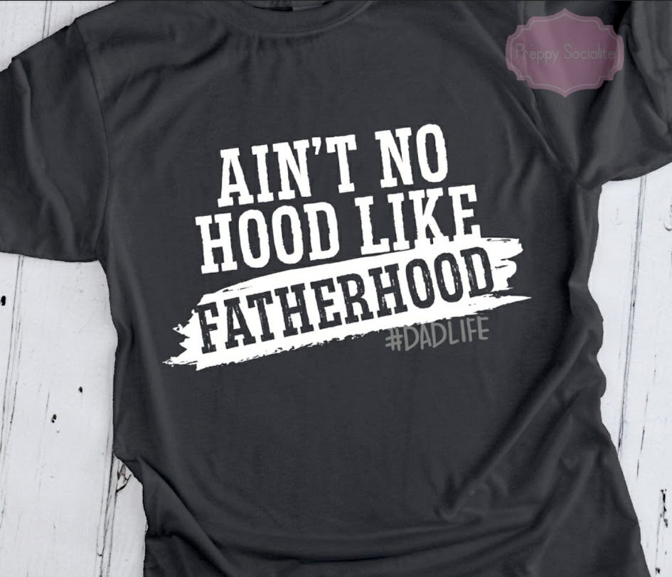 Ain't No Hood Like Fatherhood